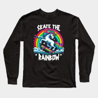 Skate The Rainbow Unicorn Lover Gift ,Birthday Gift Long Sleeve T-Shirt